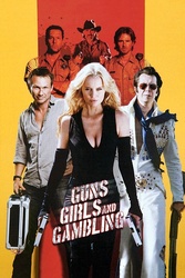 枪、女孩和赌博Guns,GirlsandGambling