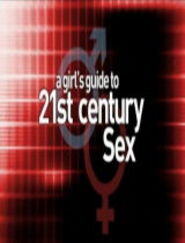 英国BBC科教片《21世纪性爱指南》